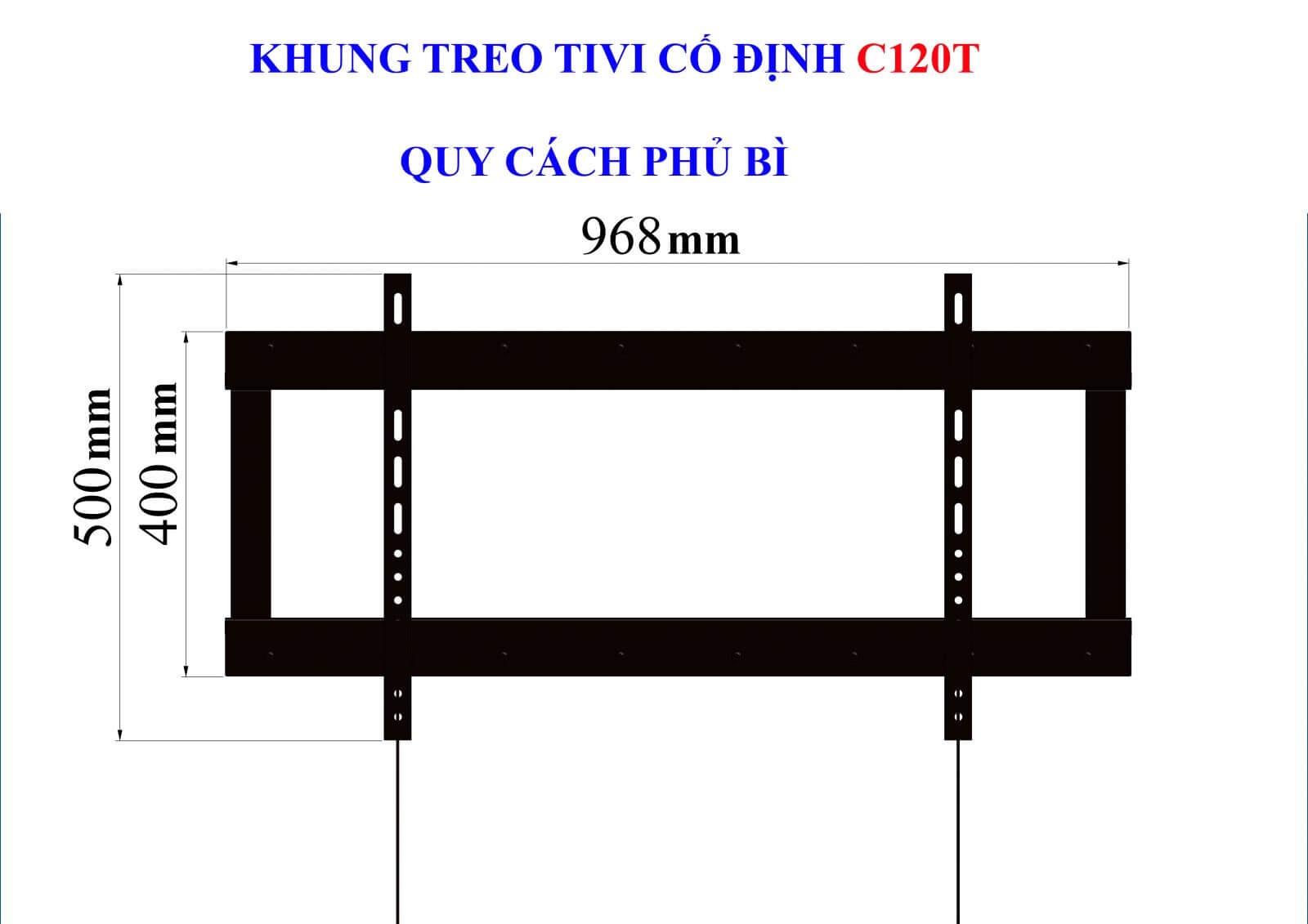 khung-treo-tivi-co-dinh-cho-tivi-65-120inch-c120t-canh-phong-phukiensieuhot