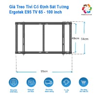 Giá Treo Tivi Cố Định Sát Tường Ergotek E95 TV 65 - 100 inch (Tải Trọng 80kg)