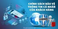 Chính sách bảo vệ thông tin cá nhân của người tiêu dùng (Điều 68 đến Điều 73)