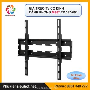 1-28.jpg Giá Treo Tivi Cố Định Áp Tường Cảnh Phong M65T TV 32–65 inch (Khung Mâm)